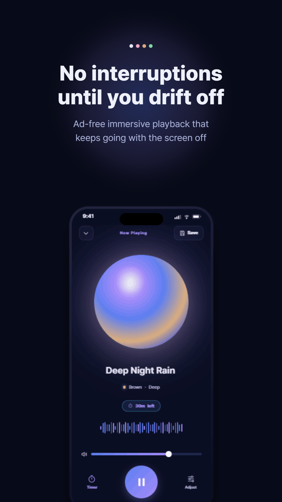 Ad-free immersive playback until you drift off